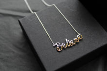 Load image into Gallery viewer, Believe Script Necklace
